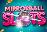 Игровые автоматы MirrorBall от Plumbee теперь доступны на Android