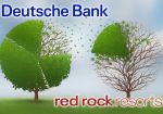 Deutsche Bank продаст долю в Red Rock Resorts