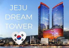 Южнокорейское казино Jeju Dream Tower должно открыться в июне 2021 года
